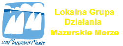 Przejdź do strony Lokalnej Grupy Działania Mazurskie Morze